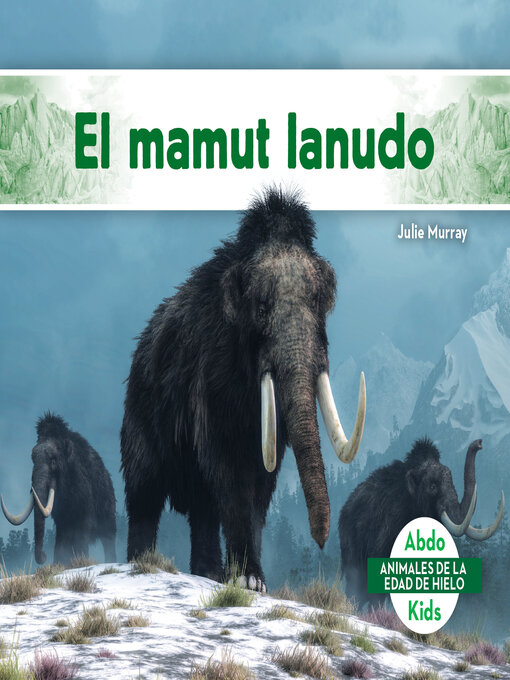 Cover image for El mamut lanudo (Woolly Mammoth)